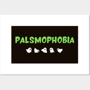 Palsmophobia Posters and Art